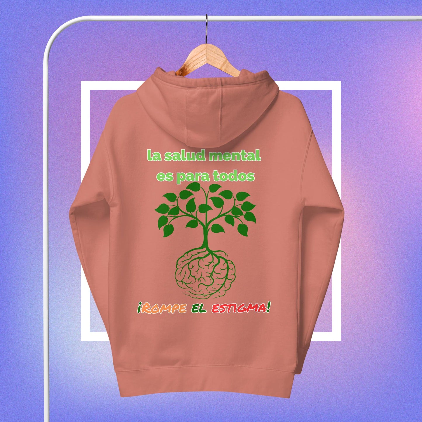 La Salud Mental es para Todos Hoodie