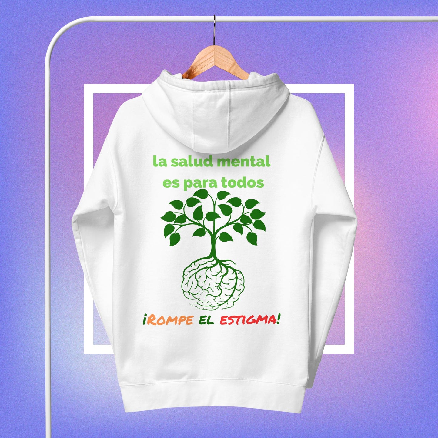 La Salud Mental es para Todos Hoodie