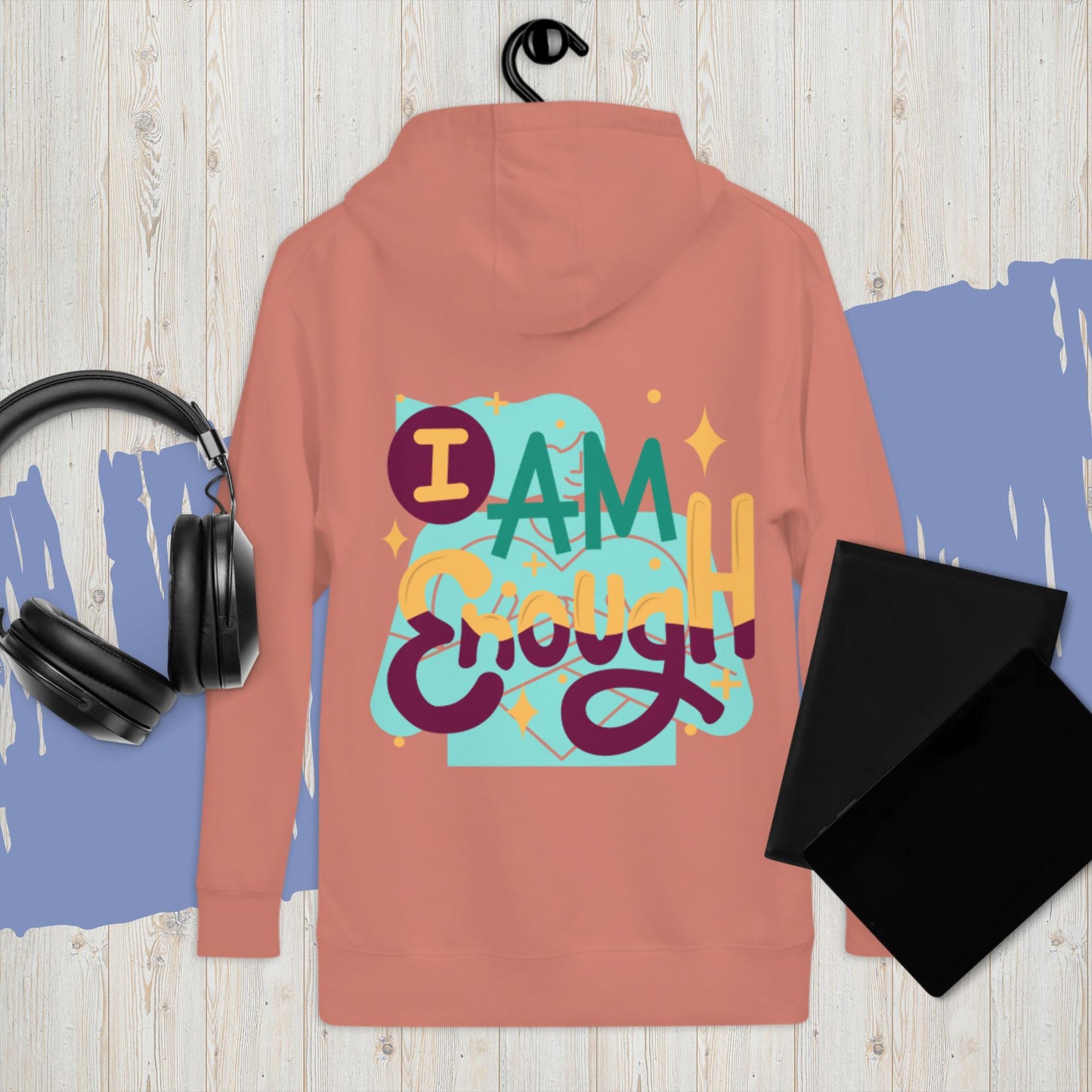 I Am Enough Hoodie