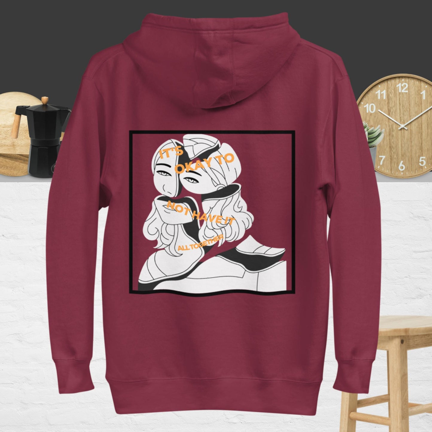 Not Have It All Together Hoodie