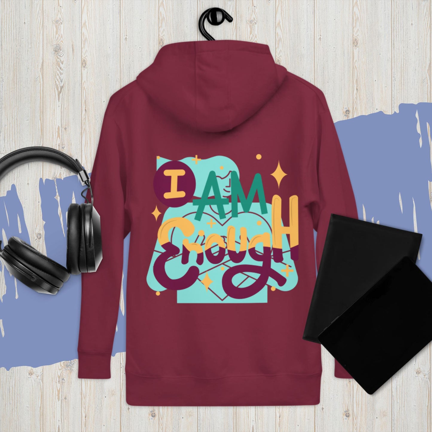I Am Enough Hoodie