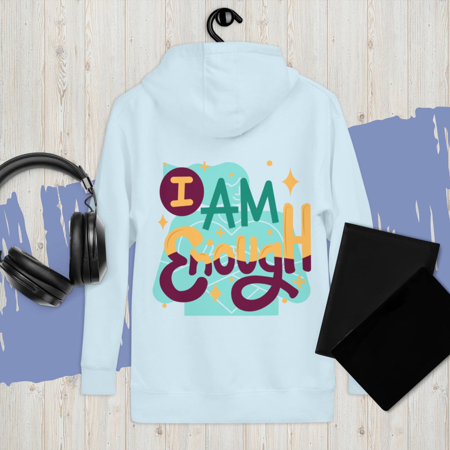 I Am Enough Hoodie