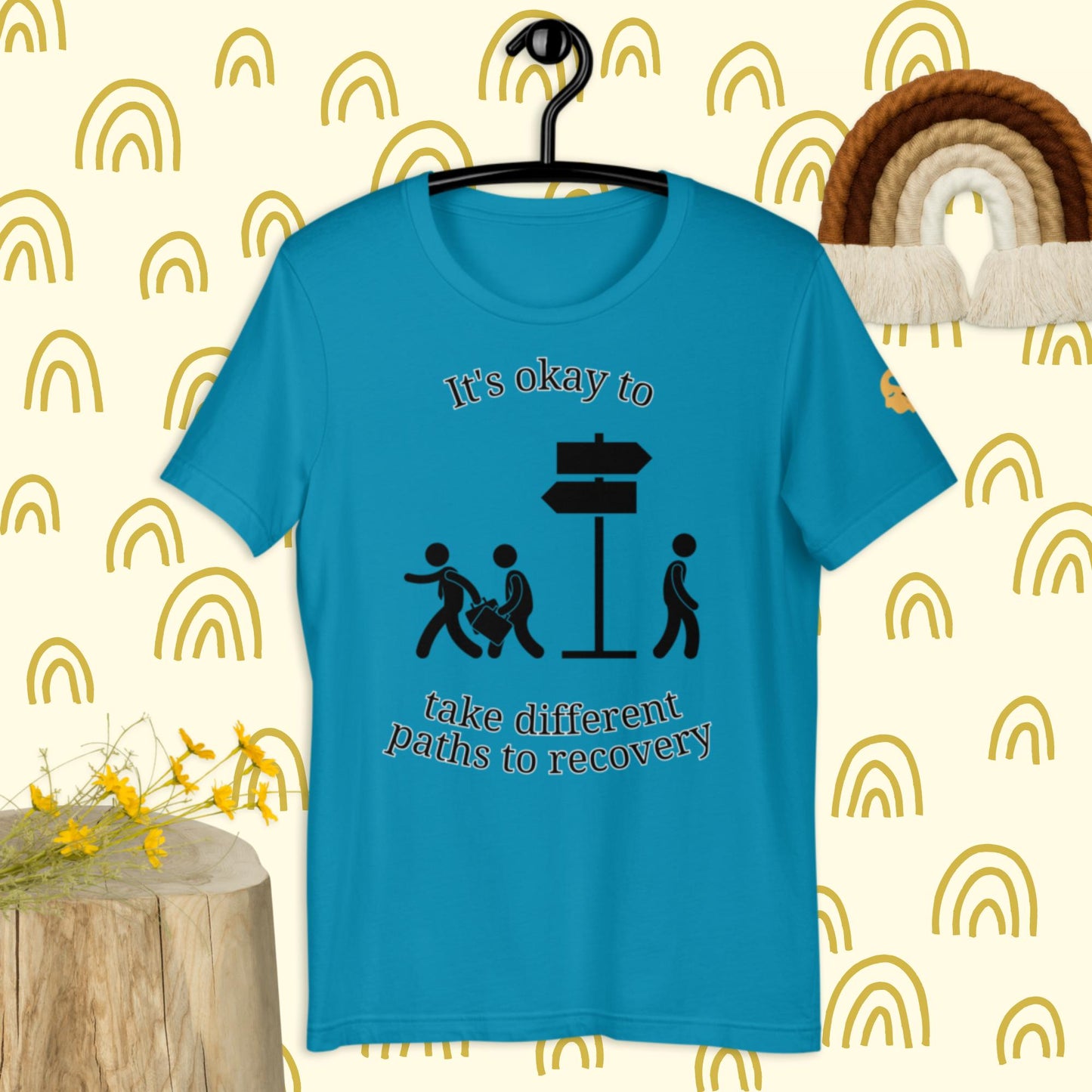 It's okay to take a different path t-shirt