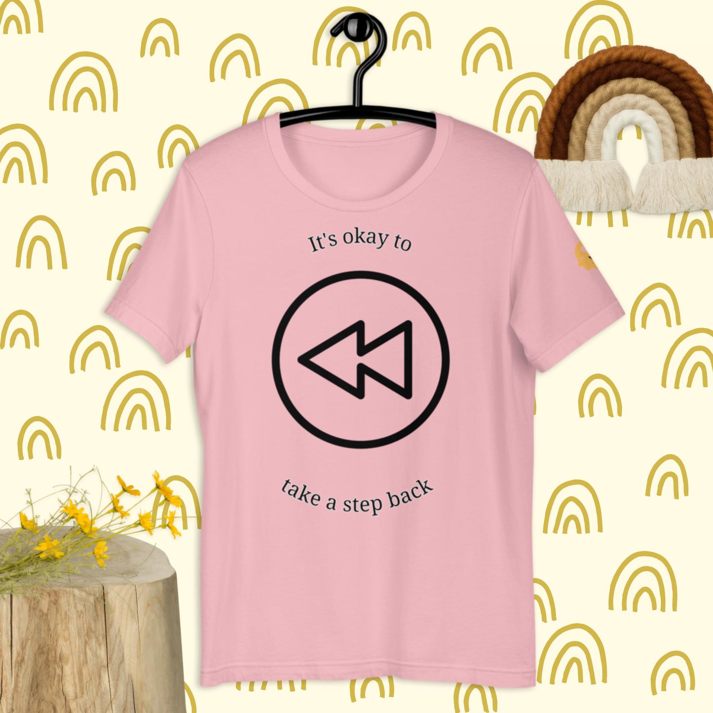 It' okay to take a step back t-shirt