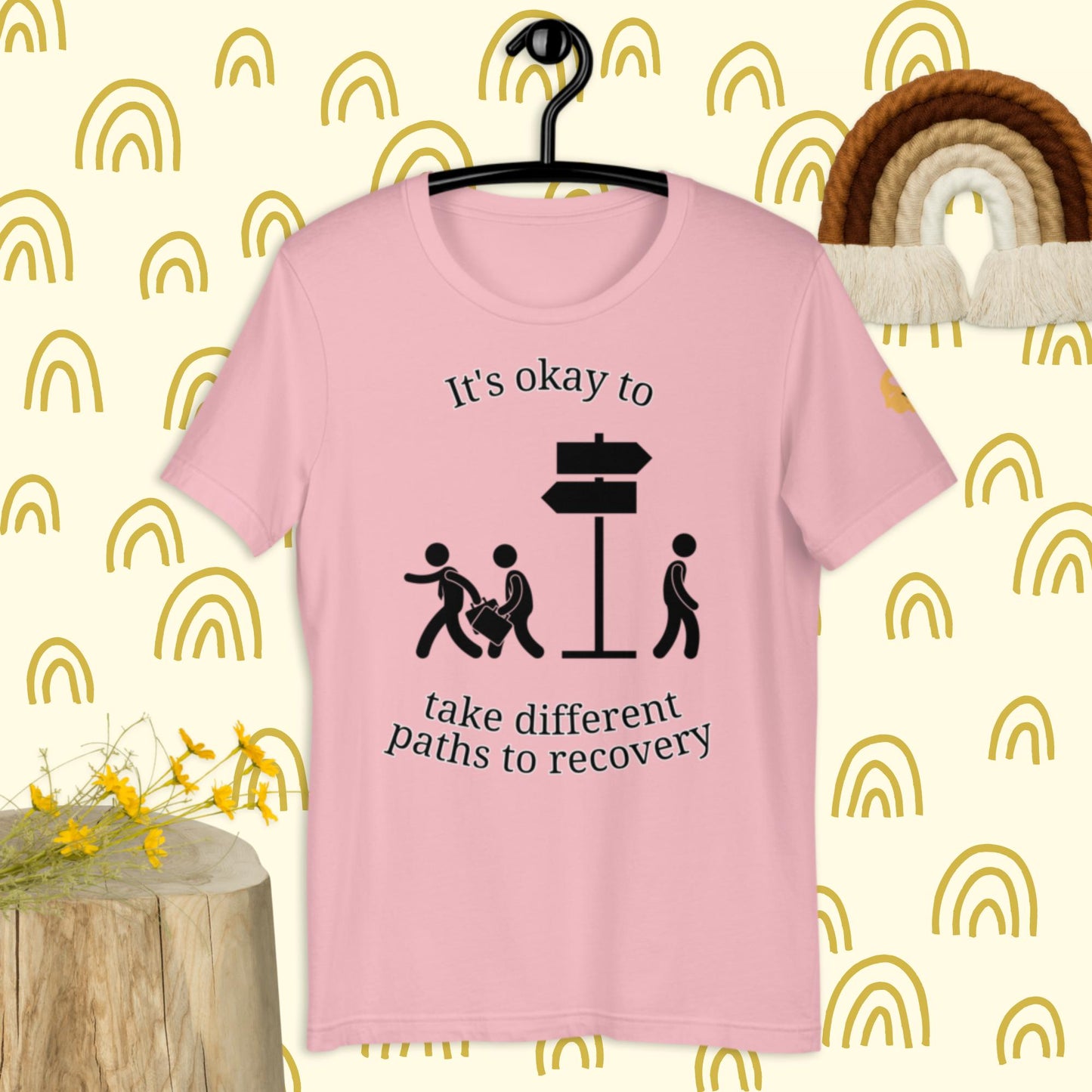 It's okay to take a different path t-shirt