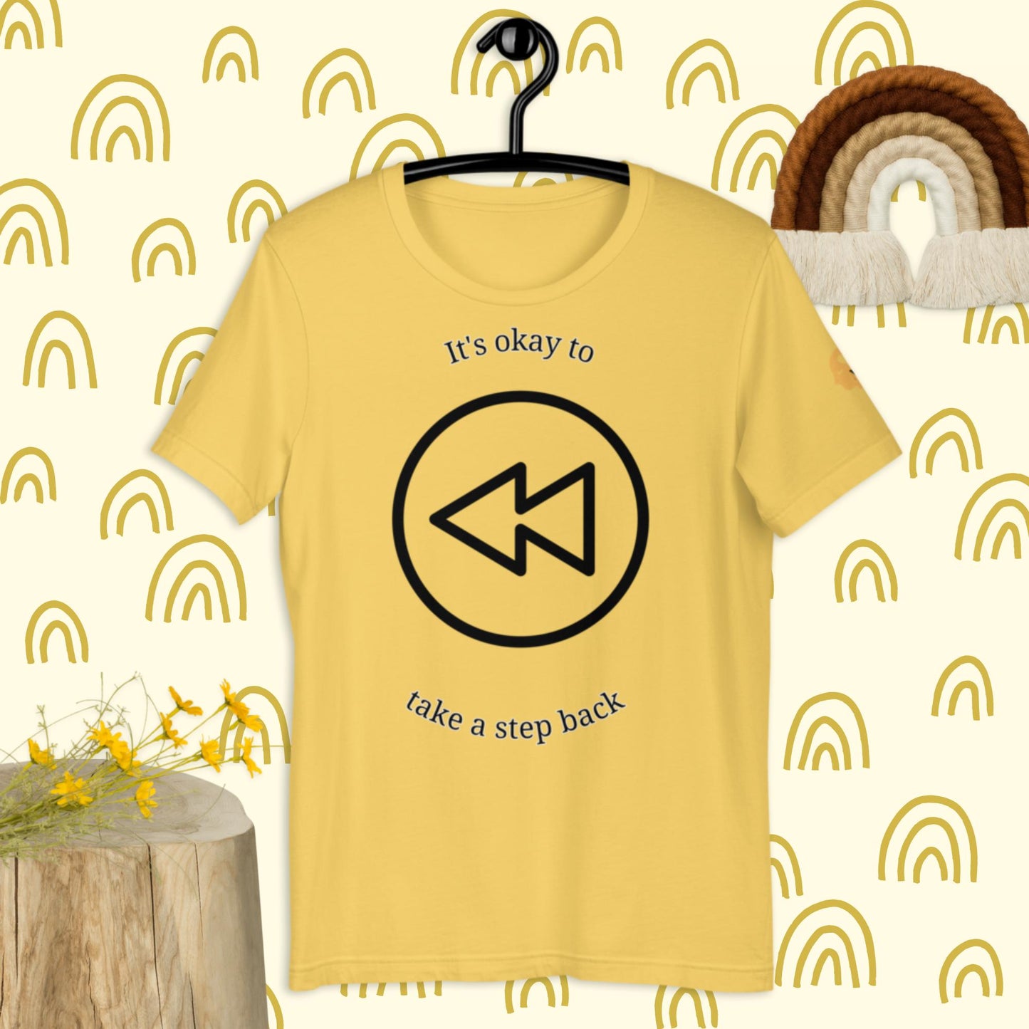 It' okay to take a step back t-shirt